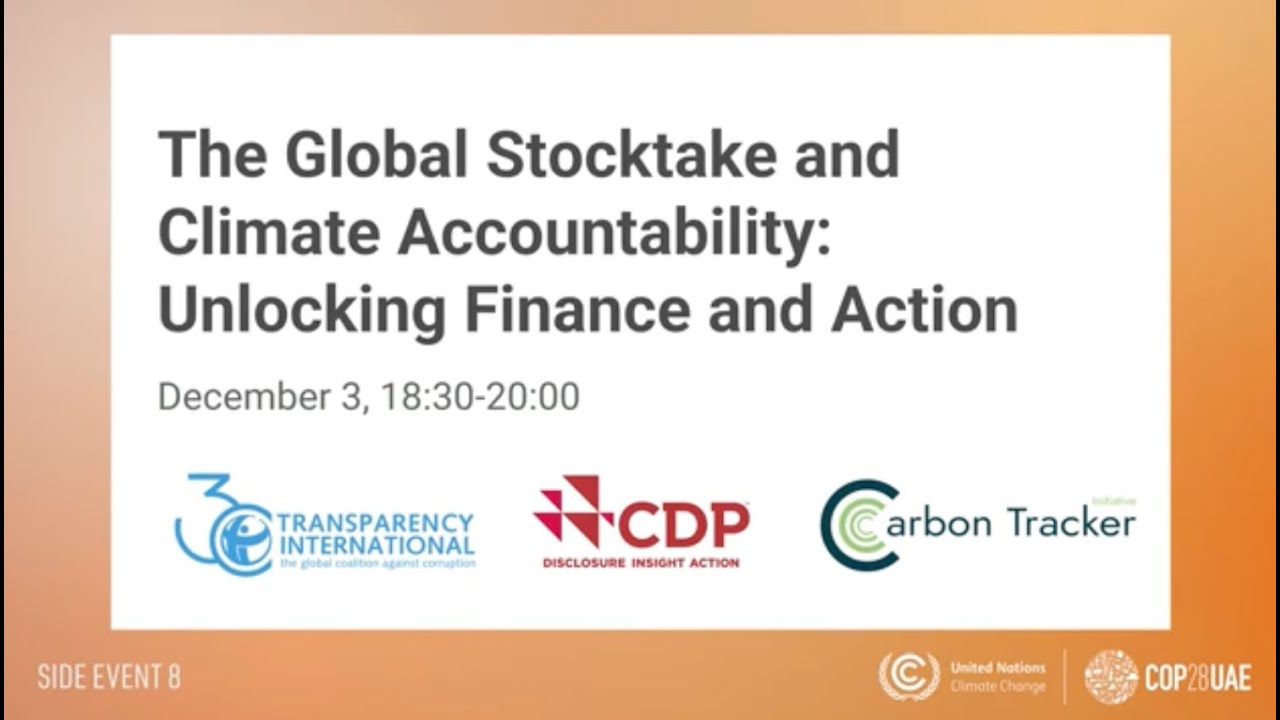 COP28: The Global Stocktake and Climate Accountability Unlocking Finance and Action