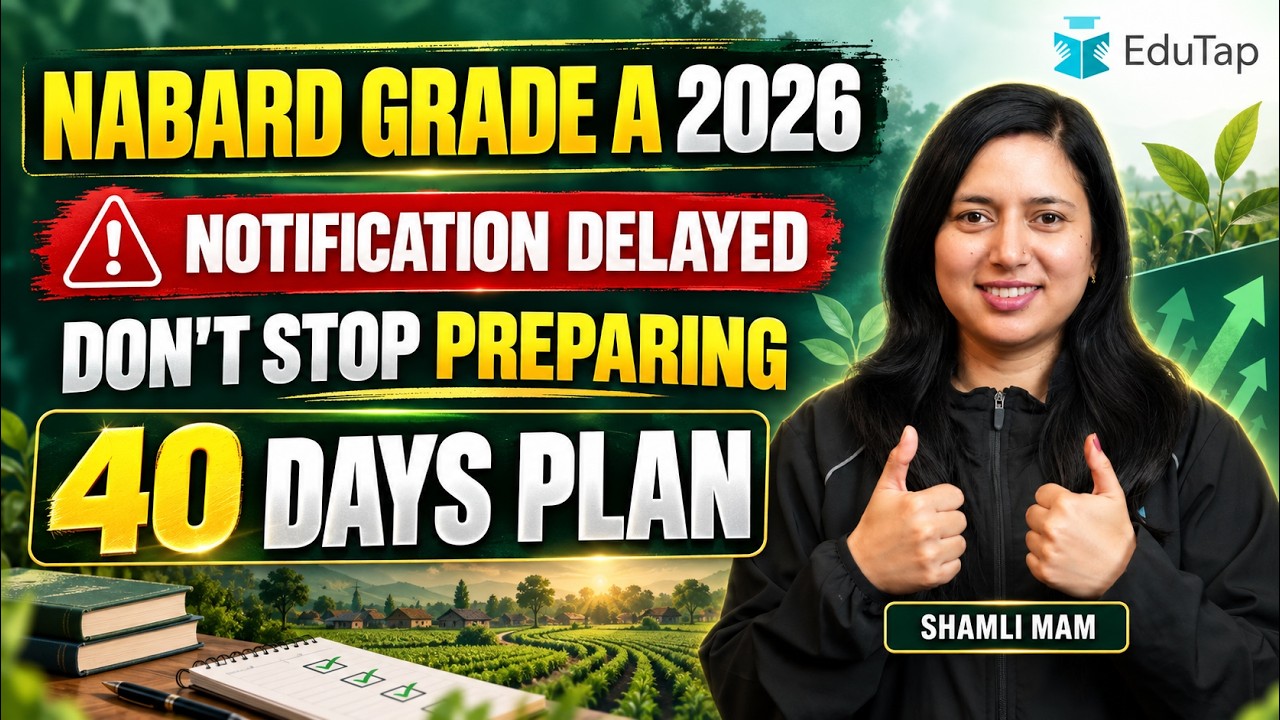 NABARD Grade A 2026: Complete 40-Day Study Plan and Preparation Strategy