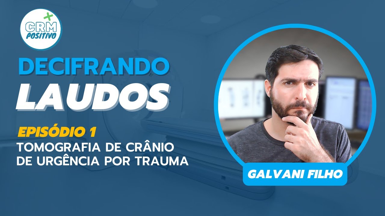 Trauma Craniano com Hematoma e Edema Cerebral: TCE Grave na Tomografia | Decifrando Laudos Ep. 1.