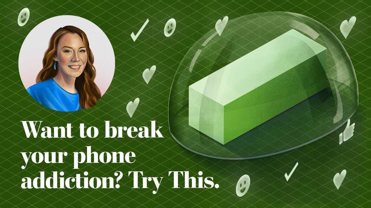 Want to break your phone addiction? Try This.