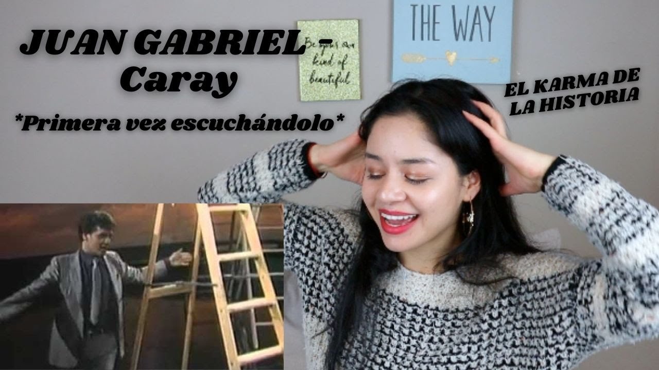 JUAN GABRIEL - CARAY REACCIÓN | REACTION