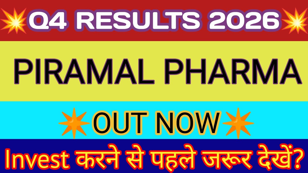 Piramal Pharma Q4 Results 2026 🔴 Piramal Pharma Results 🔴 Piramal Pharma Share Latest News