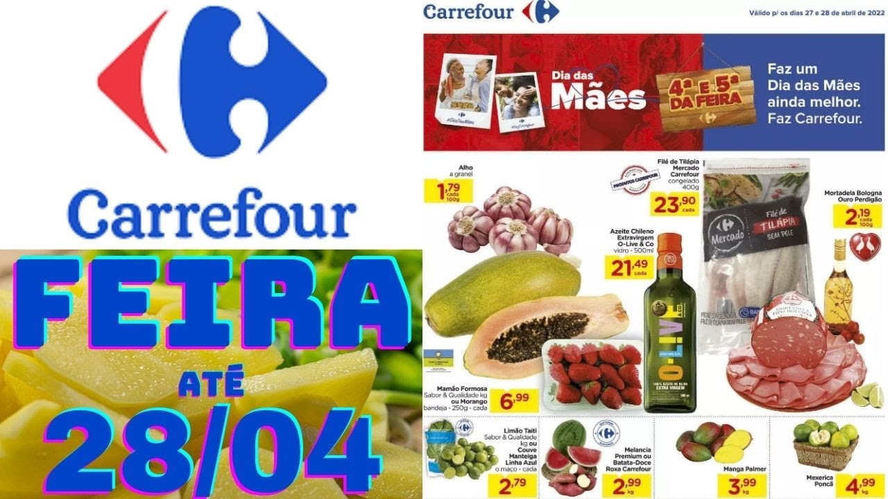 CARREFOUR OFERTAS V&Aacute;LIDAS AT&Eacute; 28/04/2022 FOLHETO FEIRA