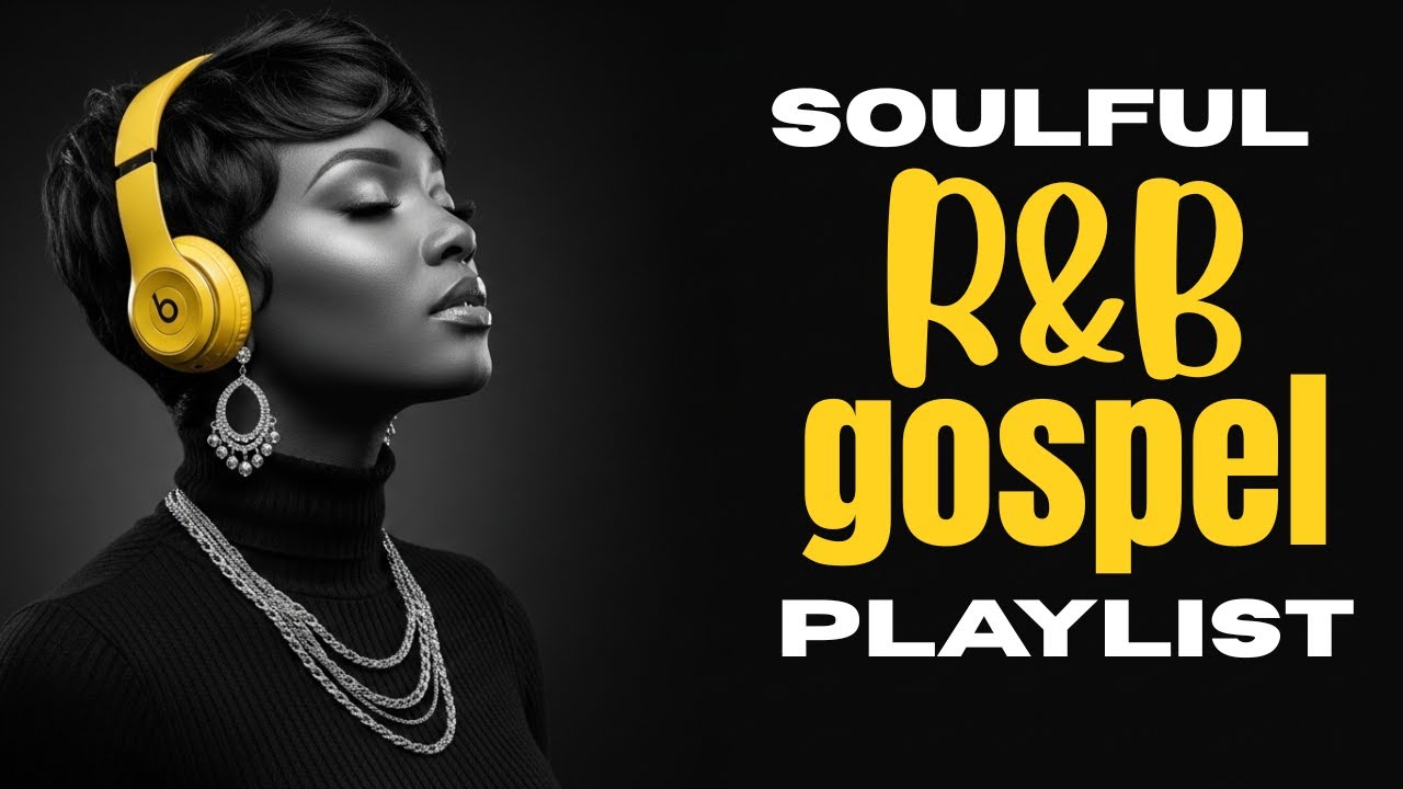 Soulful Christian R&B Psalms Gospel Worship & Praise Music for Healing & Reflection | Prayer Songs