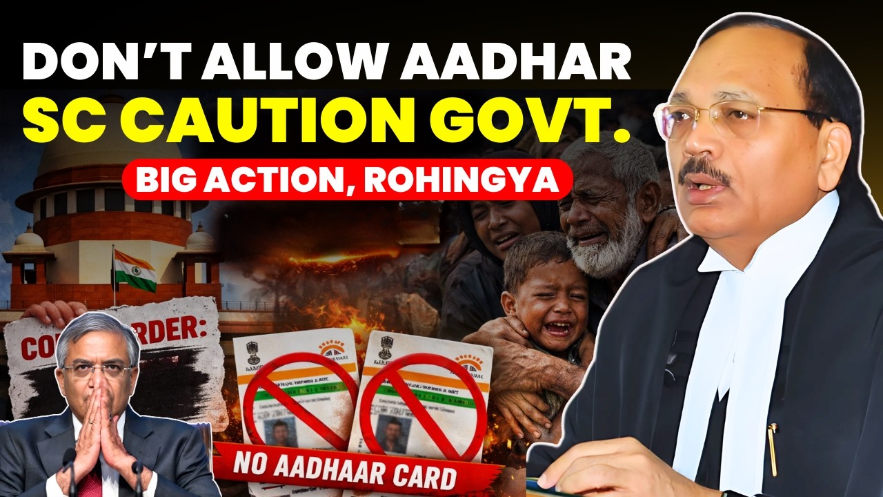 MILORD! DON'T ALLOW AADHAR .....SC CAUTION...LET GOVT TAKE ACTION....ROHINGYA #supremecourtofindia