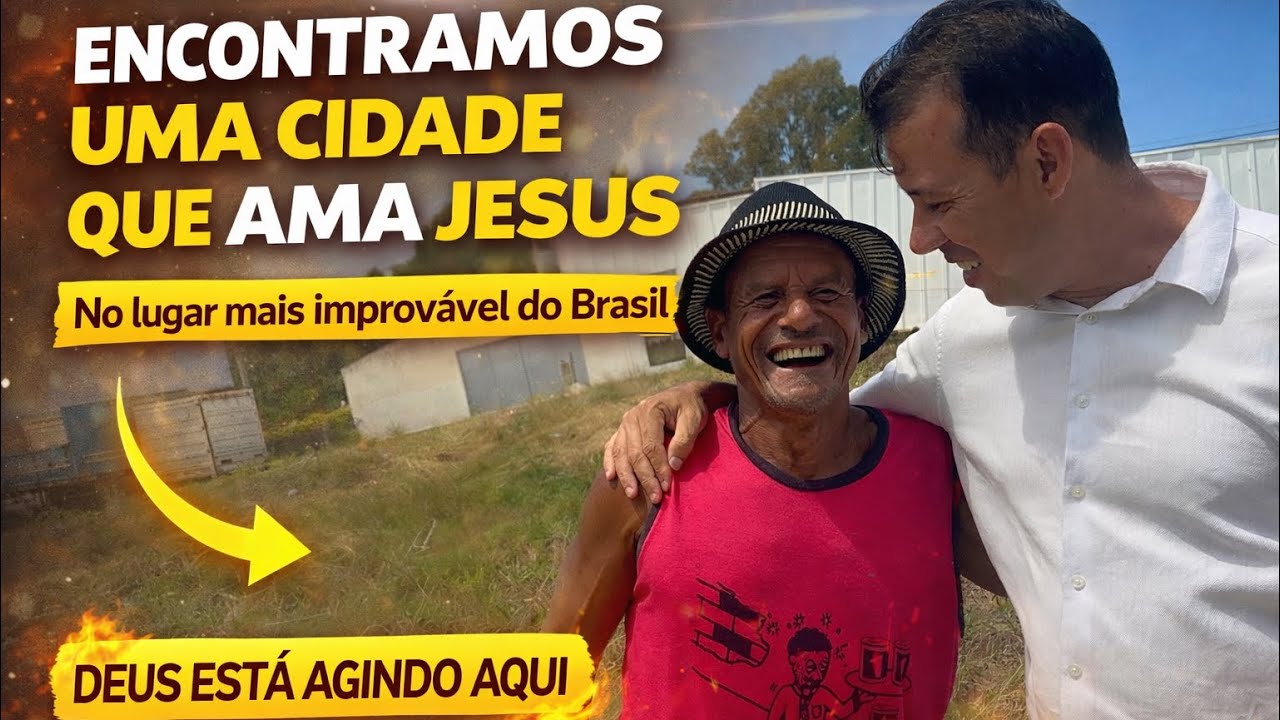 ENCONTRAMOS UMA CIDADE QUE AMA JESUS - No lugar mais improvável do Brasil 