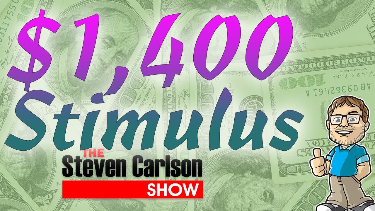 💰💰 [NEW] $1,400 Stimulus Checks &ndash; How to get the most $$$ [STIMULUS CHECK UPDATE]
