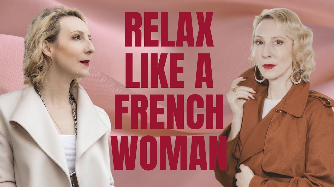 Relax Like a French Woman - with Style Whisperer Aleksandra Olenska