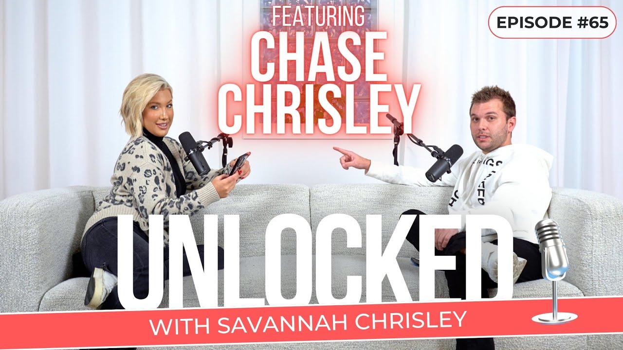 The Chase Chrisley Chronicles | Unlocked with Savannah Chrisley Ep. 65 #podcast #entertainment