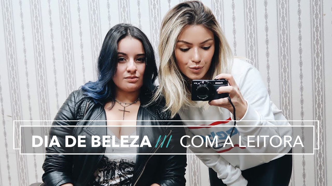 DIA DE BELEZA COM A LEITORA