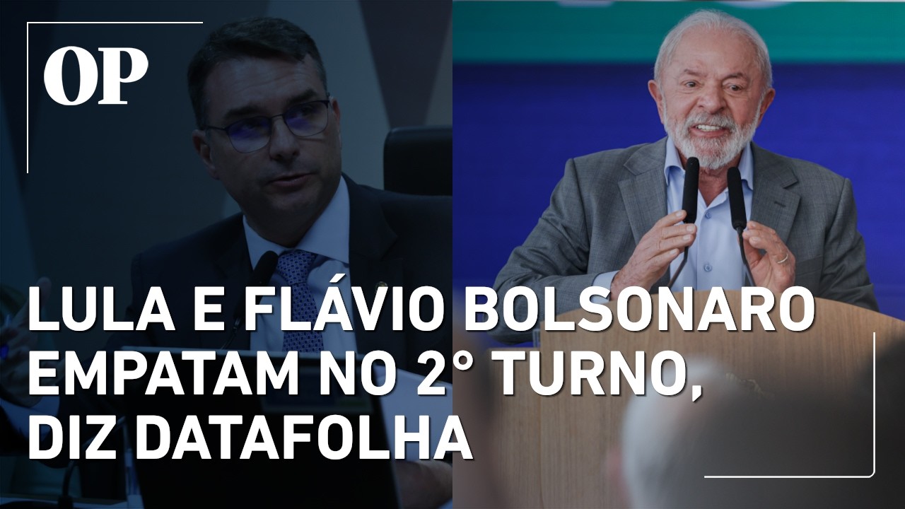 Datafolha: Lula e Flávio Bolsonaro empatam em nova pesquisa; veja os números