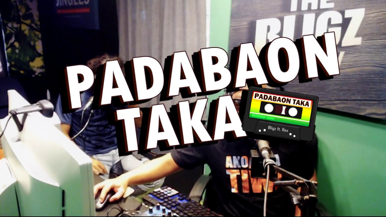 PADABAON TAKA - Bligz ft. Rex (Bicol Rap Reggae)