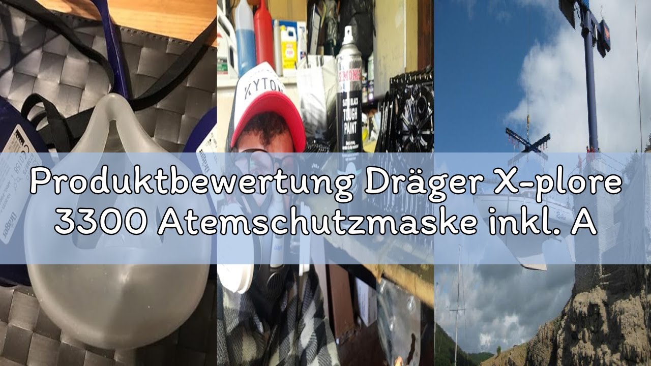Produktbewertung Dräger X-plore 3300 Atemschutzmaske inkl. ABEK1 Hg P3 Kombi-Filter, Halbmaske für C