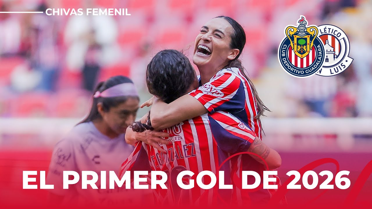 &iexcl;JASMINE CON EL PRIMER GOL DEL 2026! | Chivas Femenil vs San Luis | J1 CL26  | LigaMX