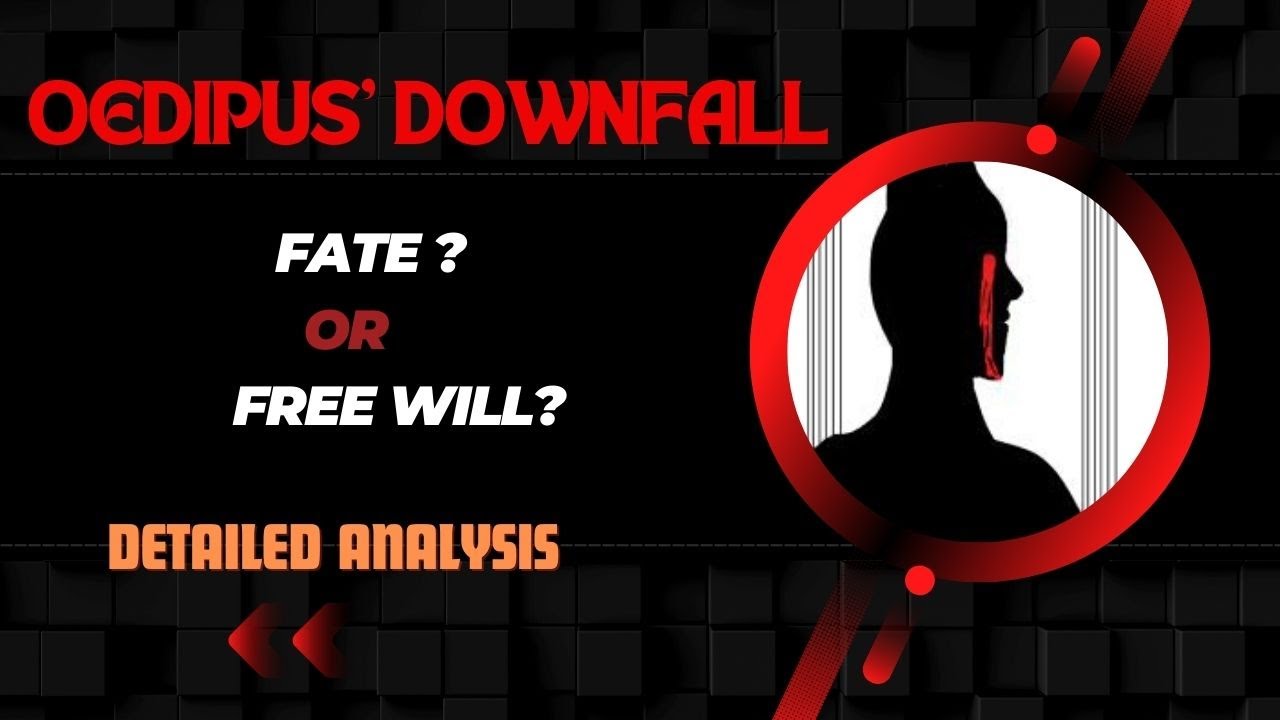 Fate vs Free Will in Oedipus Rex (Detailed Analysis for BS/MA English)