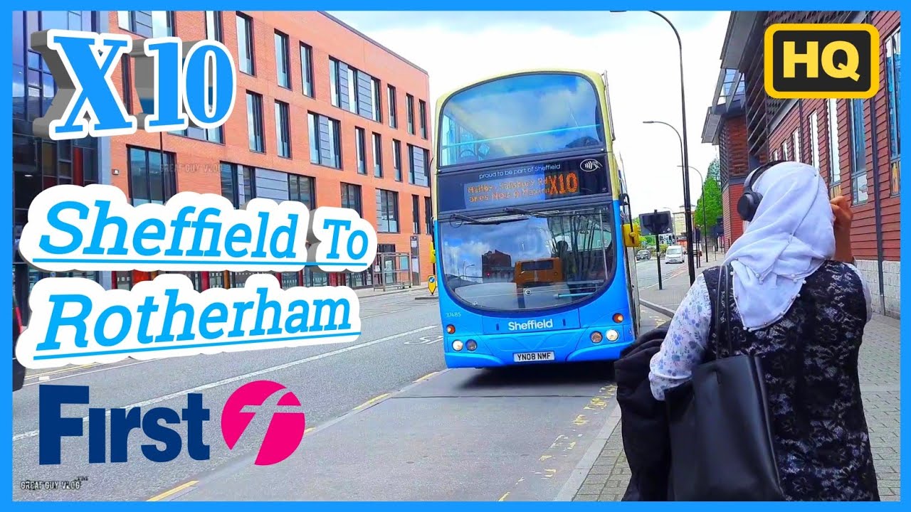 #FirstBus🚌Ride/Route No X10 Sheffield To Rotherham|Double Decker Bus Ride/Great Guy Vlog