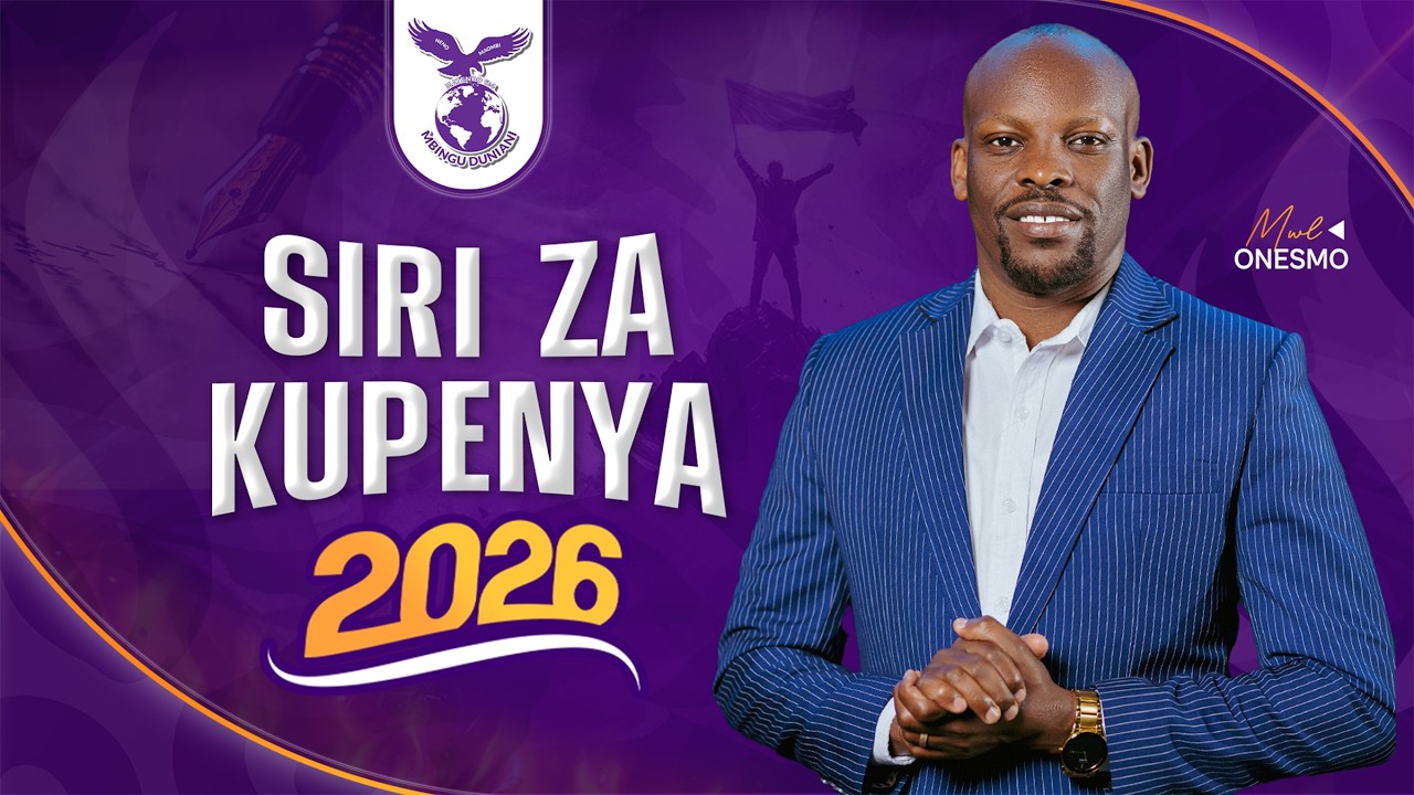 SIRI ZA KUPENYA 2026 (PART 11) | MWL ONESMO | 09 FEBRUARY 2026