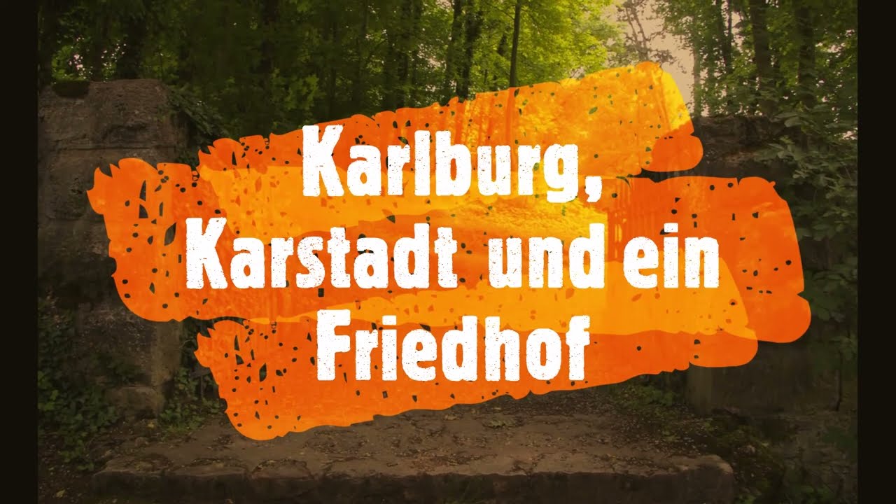 🇩🇪 Die Karlsburg, Karstadt und ein Friedhof #franken