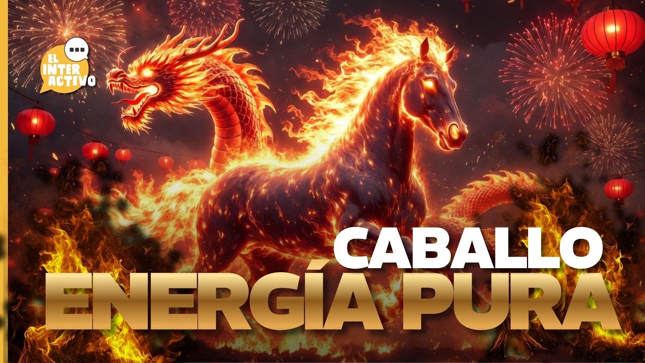 Predicciones y significado del Año Nuevo Chino 2026 Caballo de Fuego