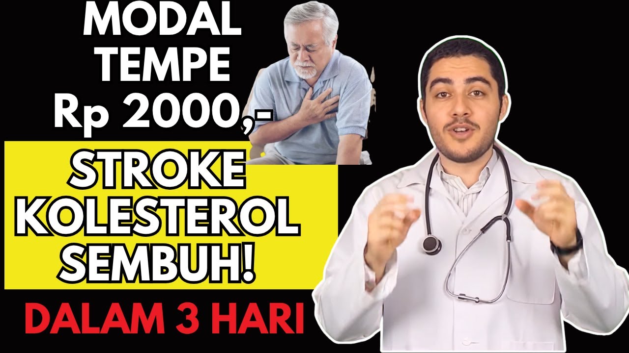 AJAIB! Cuma Modal Tempe 2000 Rupiah, Stroke & Kolesterol Sembuh Total dalam 3 Hari!