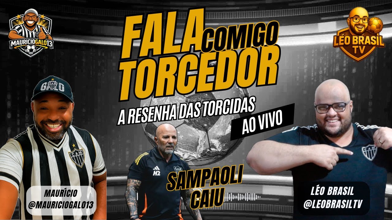 FALA COMIGO TORCEDOR | SAMPAOLI CAIU | REPERCUTINDO ATLÉTICO X REMO