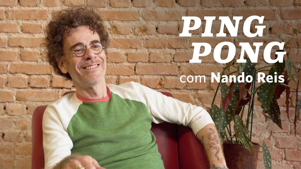 Ping Pong com Nando Reis