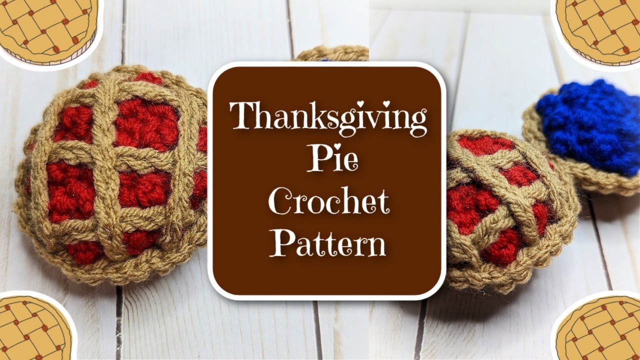 Thanksgiving Pie Crochet Pattern | Amigurumi Pie Pattern