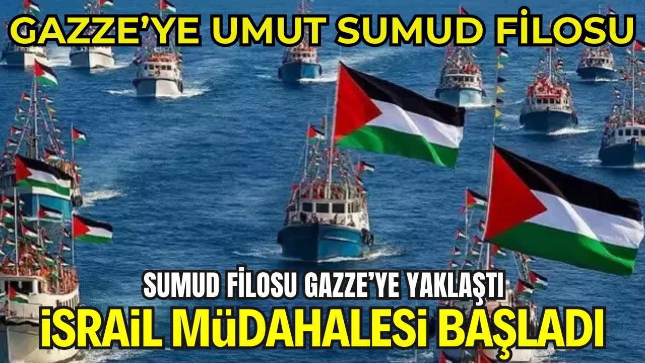 Sumud Filosuna, İsrail M&uuml;dahalesi!