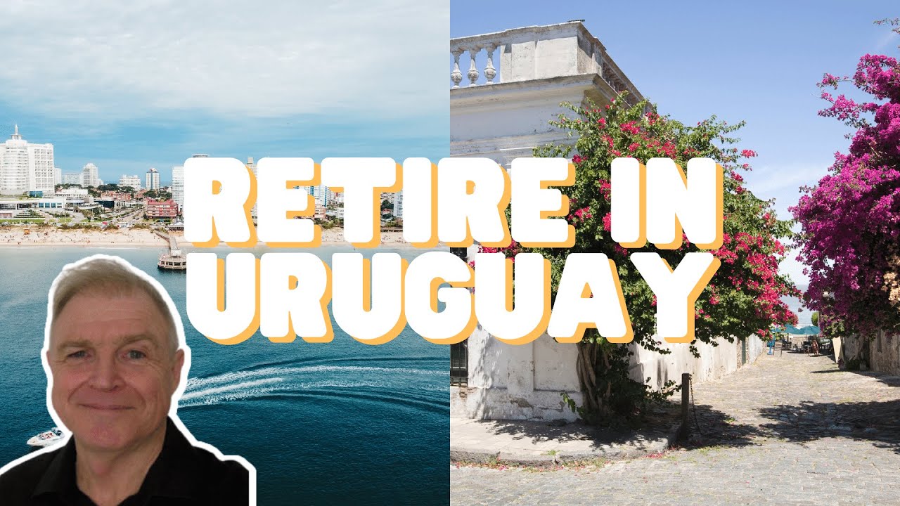 Best Places to Retire in Uruguay