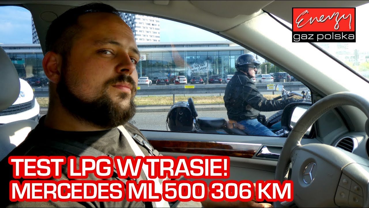 Jazda pr&oacute;bna test LPG w trasie: Mercedes ML500 5.0 306KM 2006r w Energy Gaz Polska na auto gaz KME