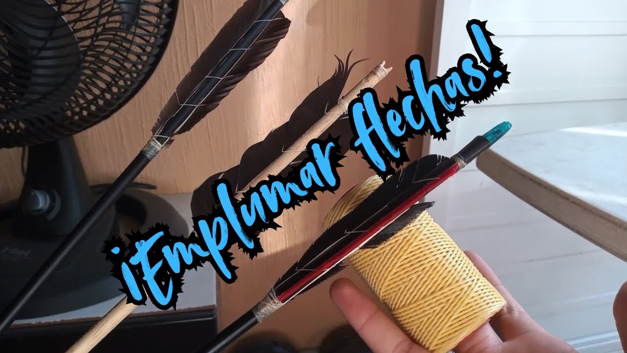 Como emplumar flechas para arco.
