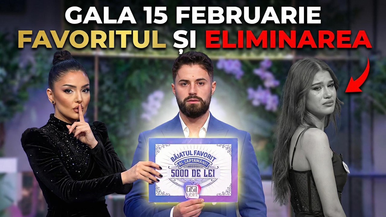 🔥 GALA 15 FEBRUARIE | UNUL CÂȘTIGĂ, ALTUL PLEACĂ