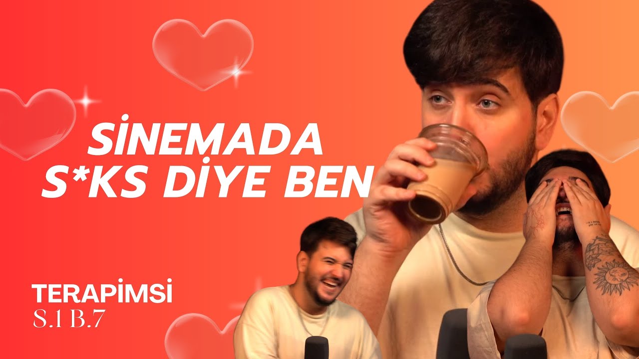 SİNEMA!🥵 | “S*vişenler, Ergenler, Dayak Yiyordum..!?” | Terapimsi (S.1 B.7)