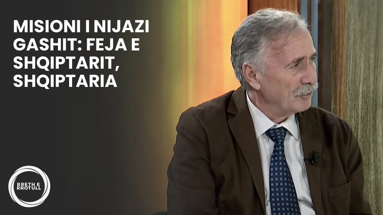 Misioni i Nijazi Gashit: Feja e Shqiptarit, Shqiptaria