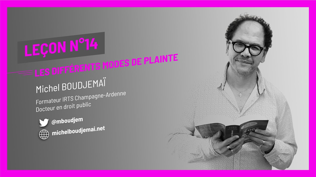 LES DIFFÉRENTS MODES DE PLAINTE