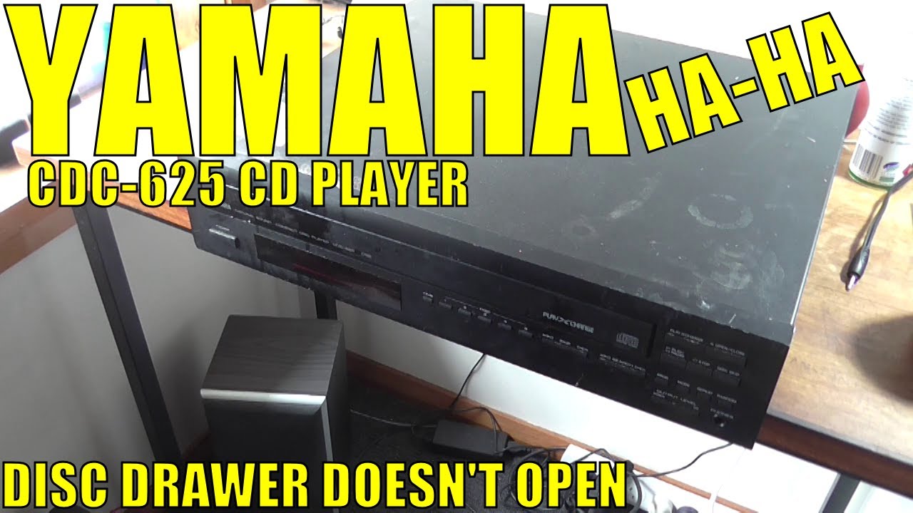 Yamaha CDC-625 CD Player: Disc Drawer Doesn't Open