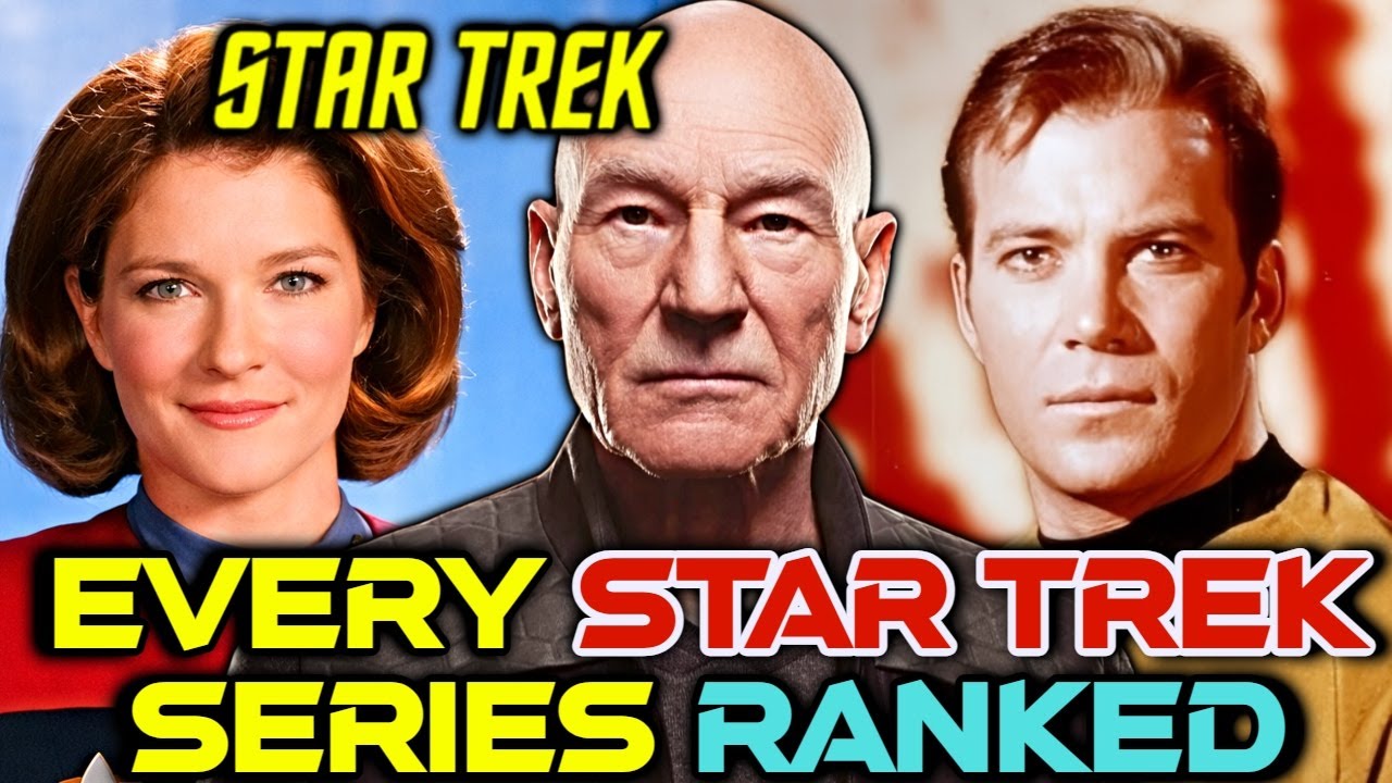 Ranking Every Star Trek Series — From Best to Worst
