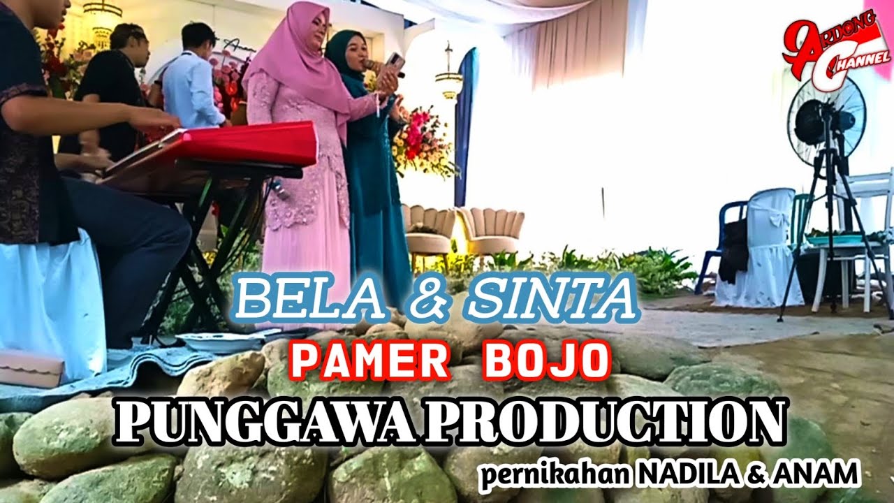 PAMER BOJO - BELA & SINTA | PUNGGAWA PRODUCTION