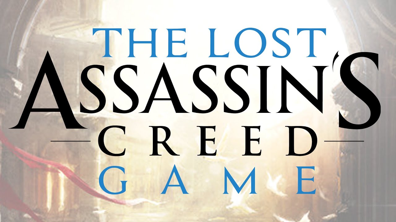 Project Legacy: The Lost Assassin's Creed Game