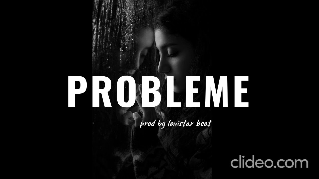 Sad beat instrumental ( Probleme) prod by lavistar beat