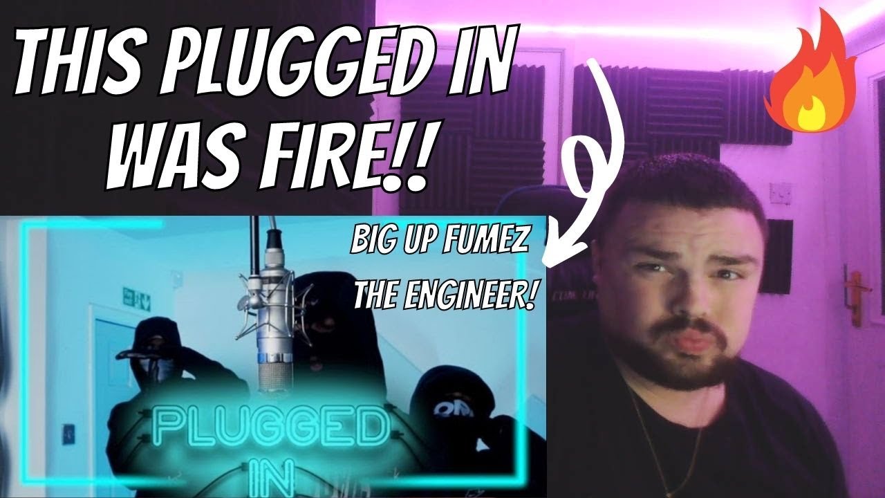 #156 NitoNB x WorkRate x Sixty - Plugged In W/Fumez The Engineer [REACTION!]