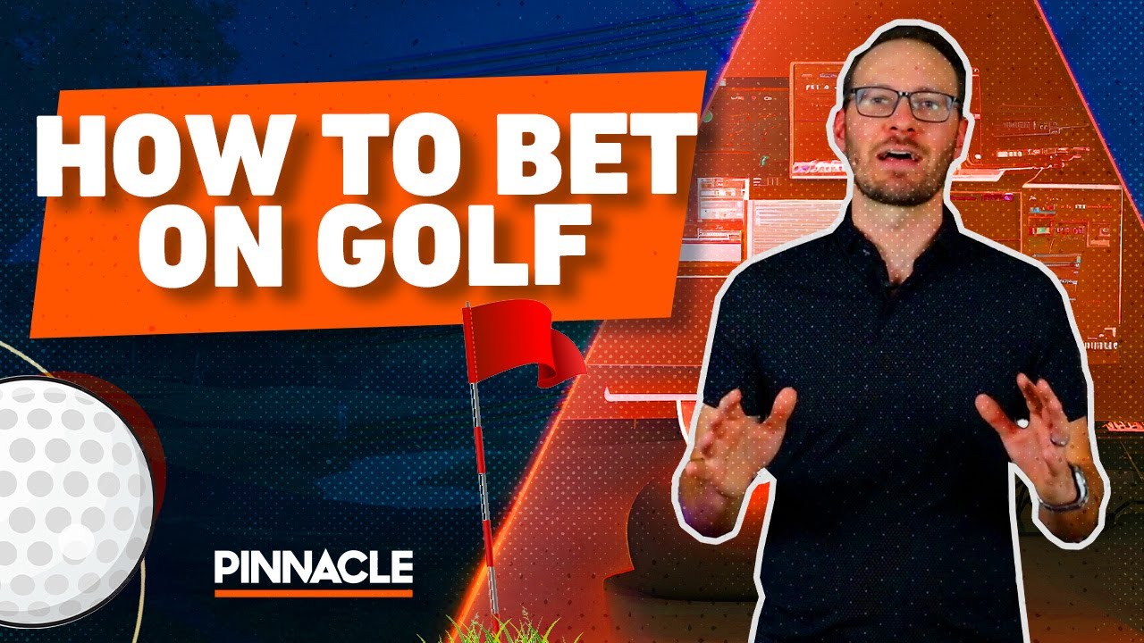 How to Bet on Golf: The Ultimate Golf Betting Guide