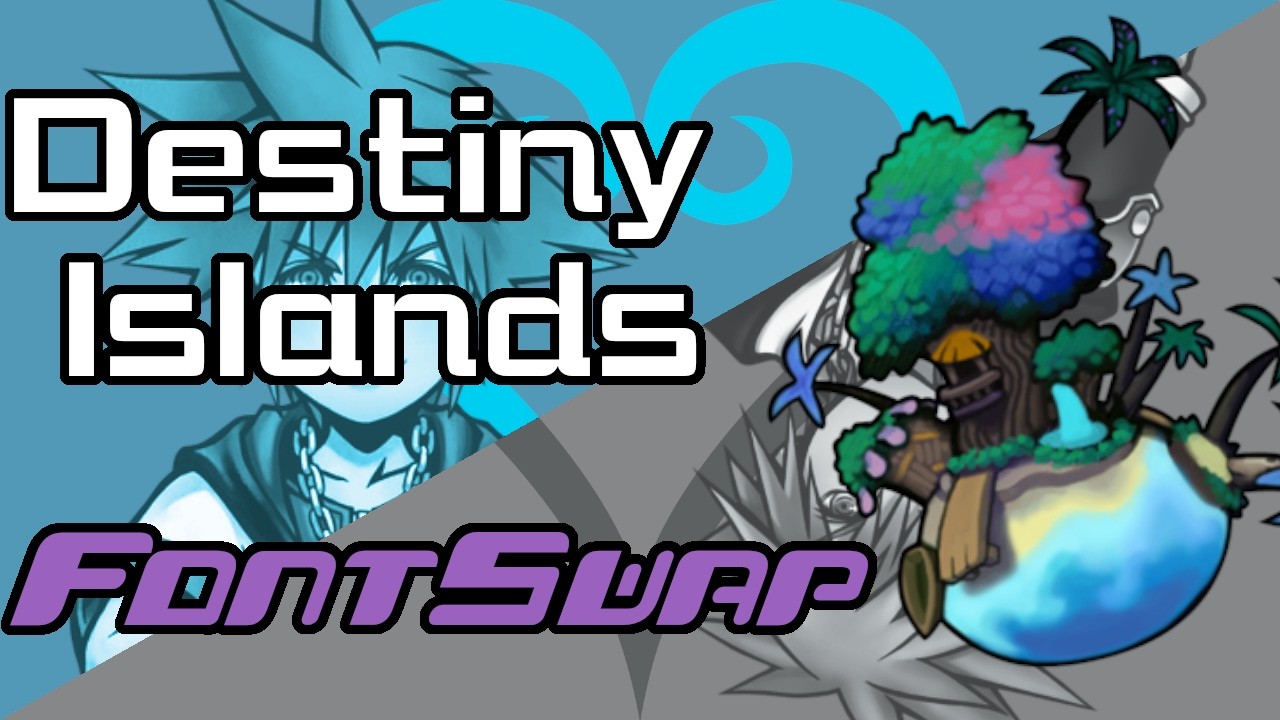 Destiny Islands | KH2 Soundfont | FontSwap