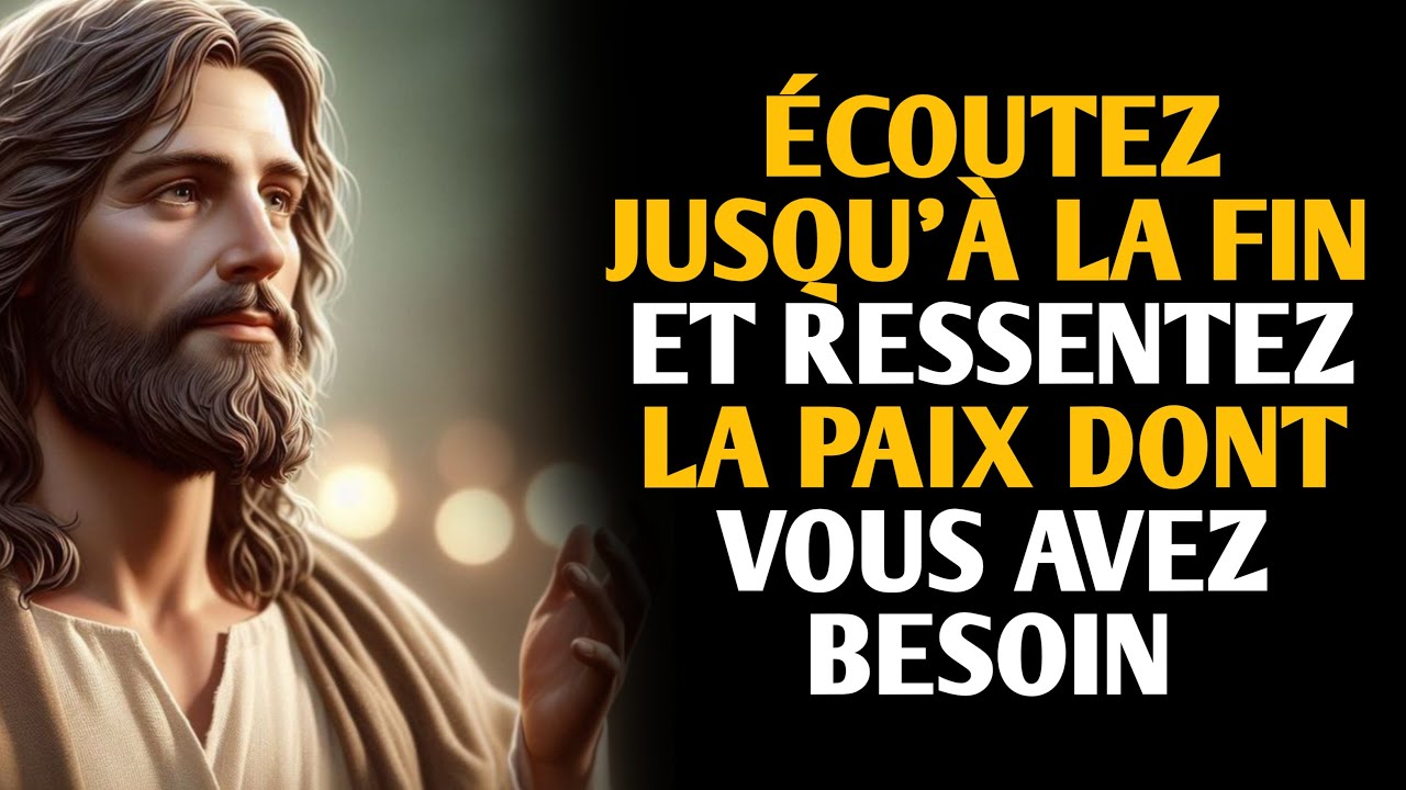 &Eacute;COUTEZ JUSQU'&Agrave; LA FIN - Dieu dit | Message de Dieu aujourd'hui |  Message de Dieu | Parole de Dieu