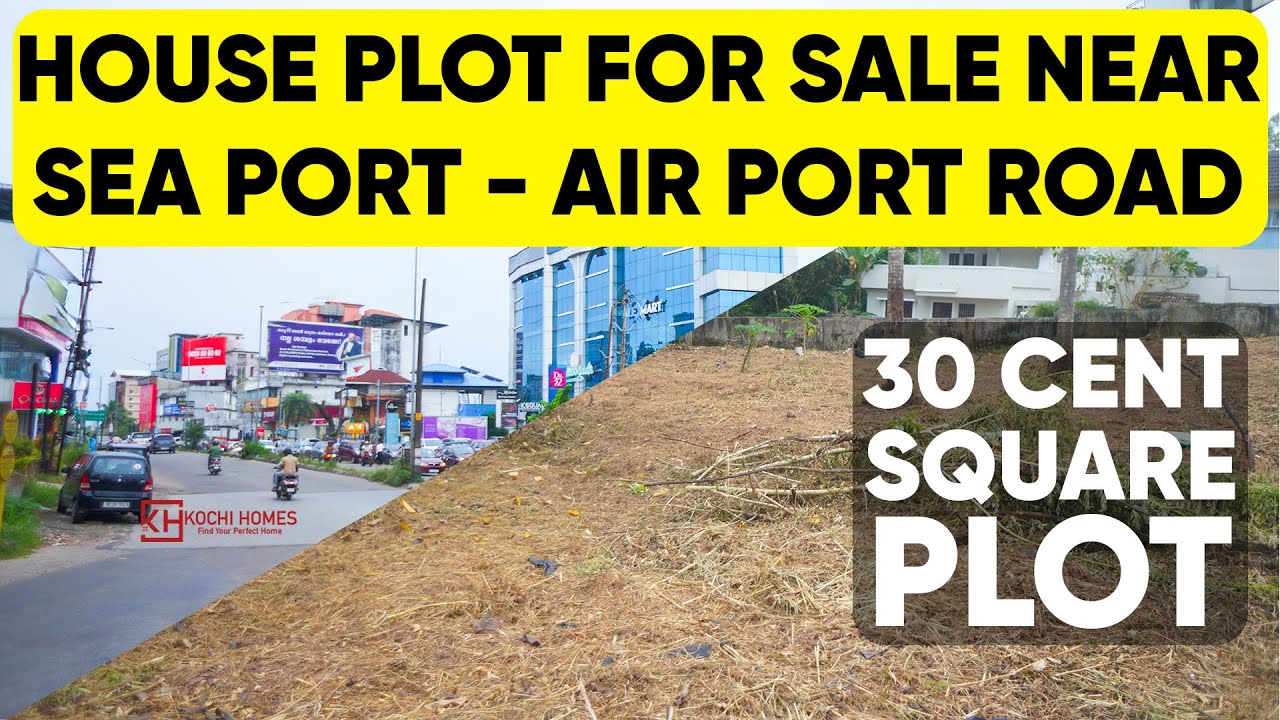 തൃക്കാക്കരയിൽ വീട്‌ വെക്കാൻ 30 സെന്റ് | house plot for sale in Kakkanad | Kalamassery | Ernakulam