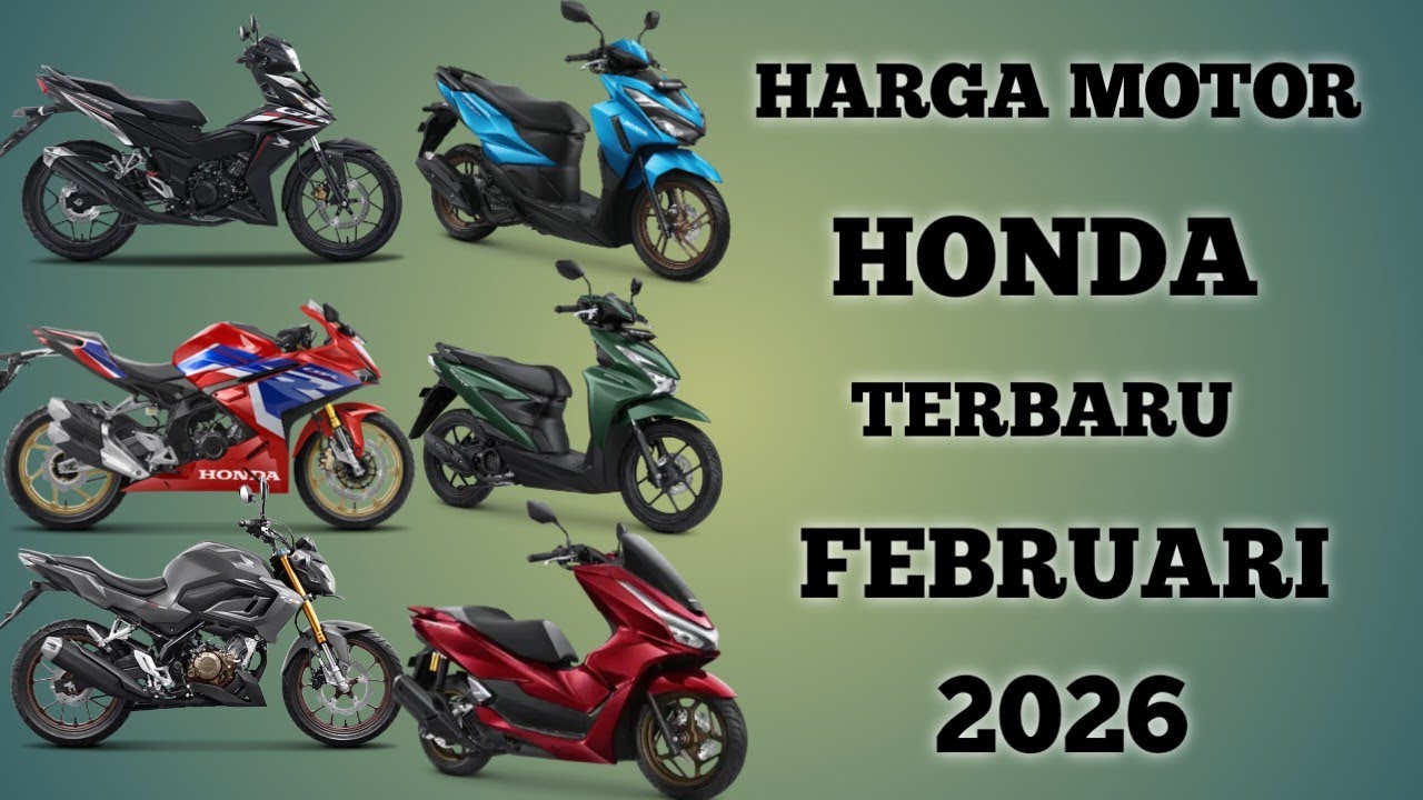Harga motor Honda Terbaru Februari 2026 lengkap