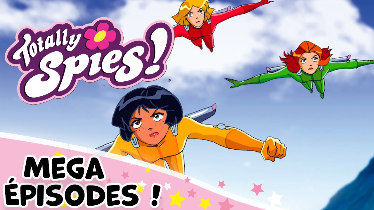 Totally Spies ! Marathon d'Épisodes Complets ! Ne Manquez Pas ça ! Saison 1 HD
