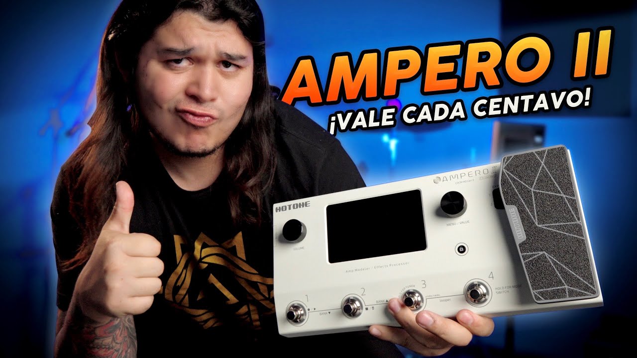 ¡LA PEDALERA MÁS COMPLETA POR SU PRECIO! / Hotone Ampero II Review