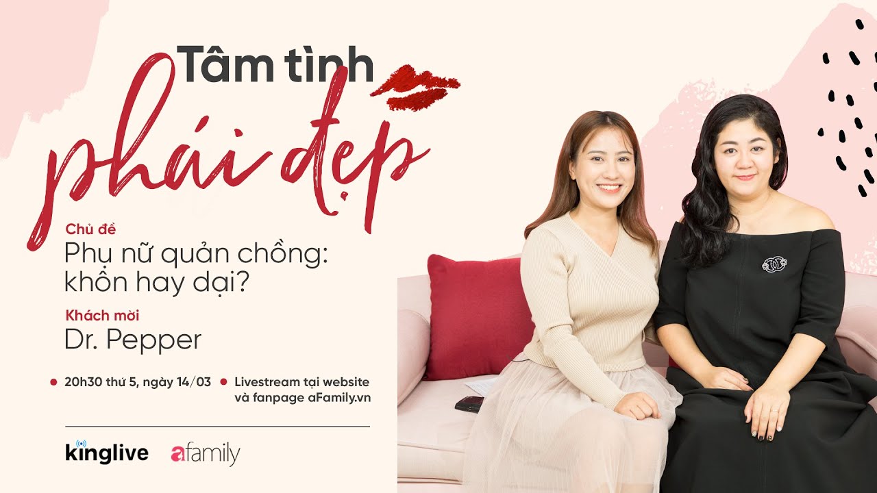 Phụ nữ quản chồng : dại hay khôn? - Dr.Pepper