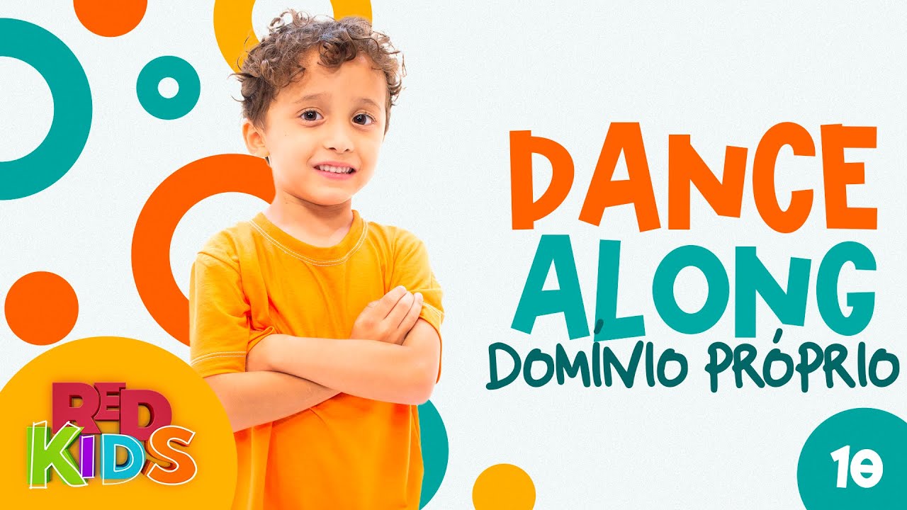 Dance com a Gente! - Domínio Próprio